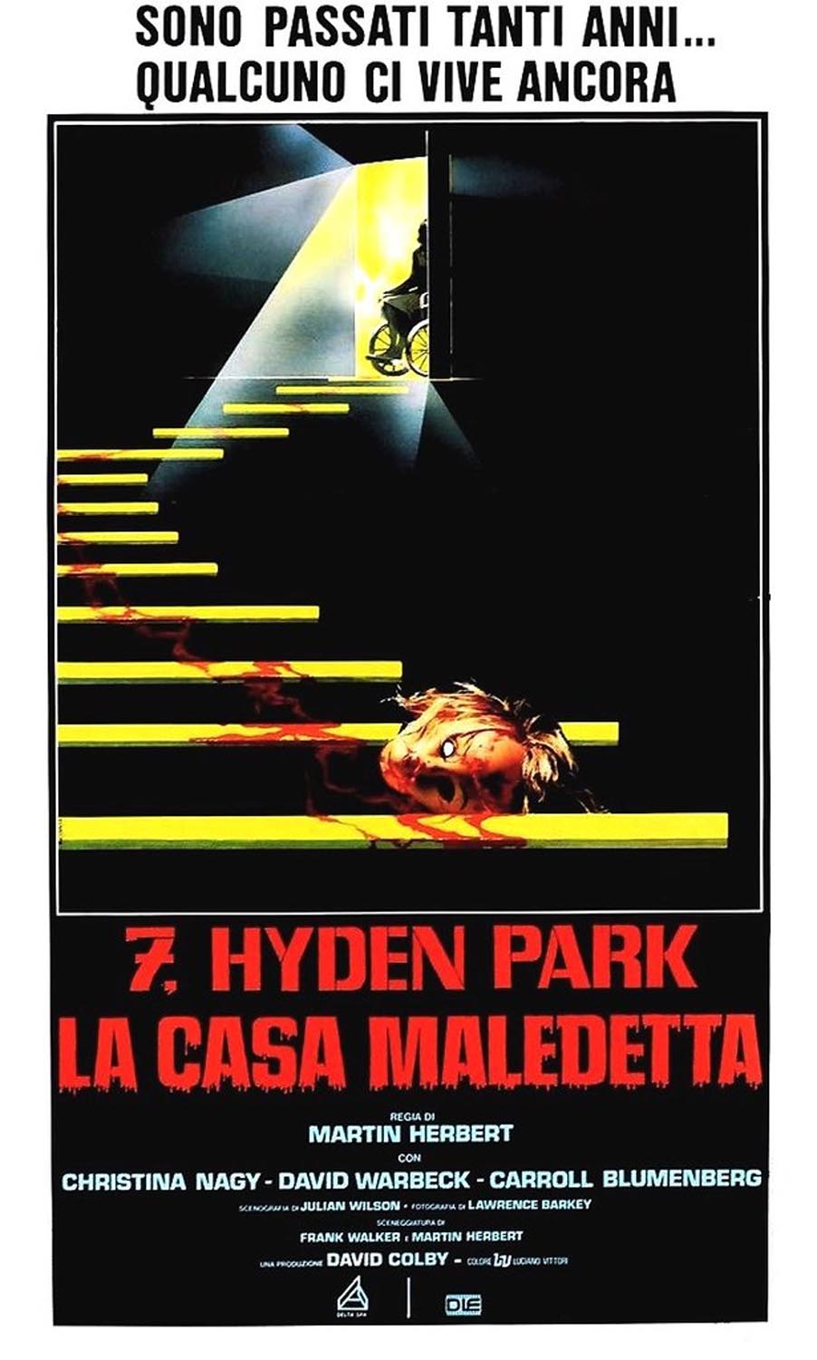 7 HYDEN PARK: LA CASA MALEDETTA